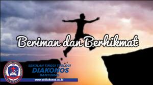 Arti Penting Beriman dan Berhikmat